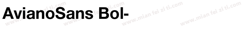 AvianoSans Bol字体转换